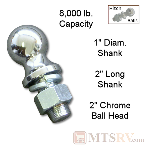 8K 2" Chrome Hitch Ball - 8,000 lb. Rating - 1" Diameter Shank - 2" Shank Length