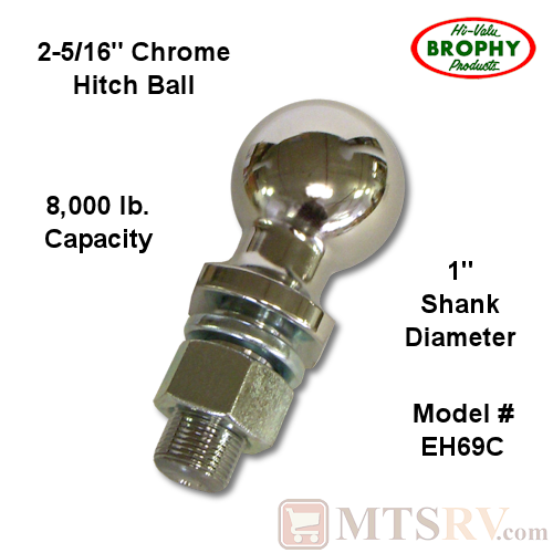 CR Brophy 2-5/16" Chrome Hitch Ball with 8,000 lb. Capacity - 1" Shank Diameter - Model EH69C-C