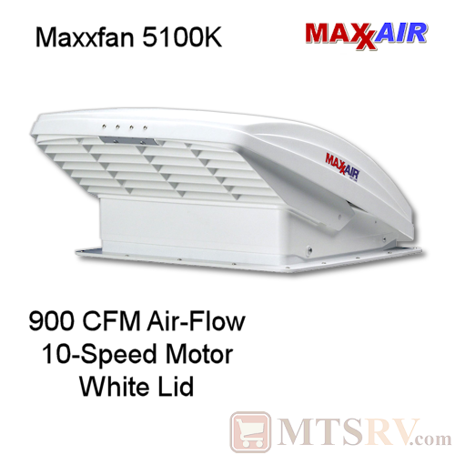 Maxxair MAXXFAN 5100K - 12v Deluxe FAN vent w/ 12" Blade - Rain Shield - WHITE LID
