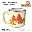 Camp Casual "Desert Dreamin'" 15 oz. Ceramic Mug - THE Mug!