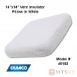 Camco 14"x14" Vent Insulator Pillow - White with Reflective Back - #45192