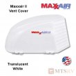 Maxxair II Large Vent Cover -  White Translucent - made for covering most 14x14" Vents