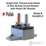 Pollak 12V 30A Single Pole Thermal Auto-Reset Circuit Breaker with Plastic Bracket